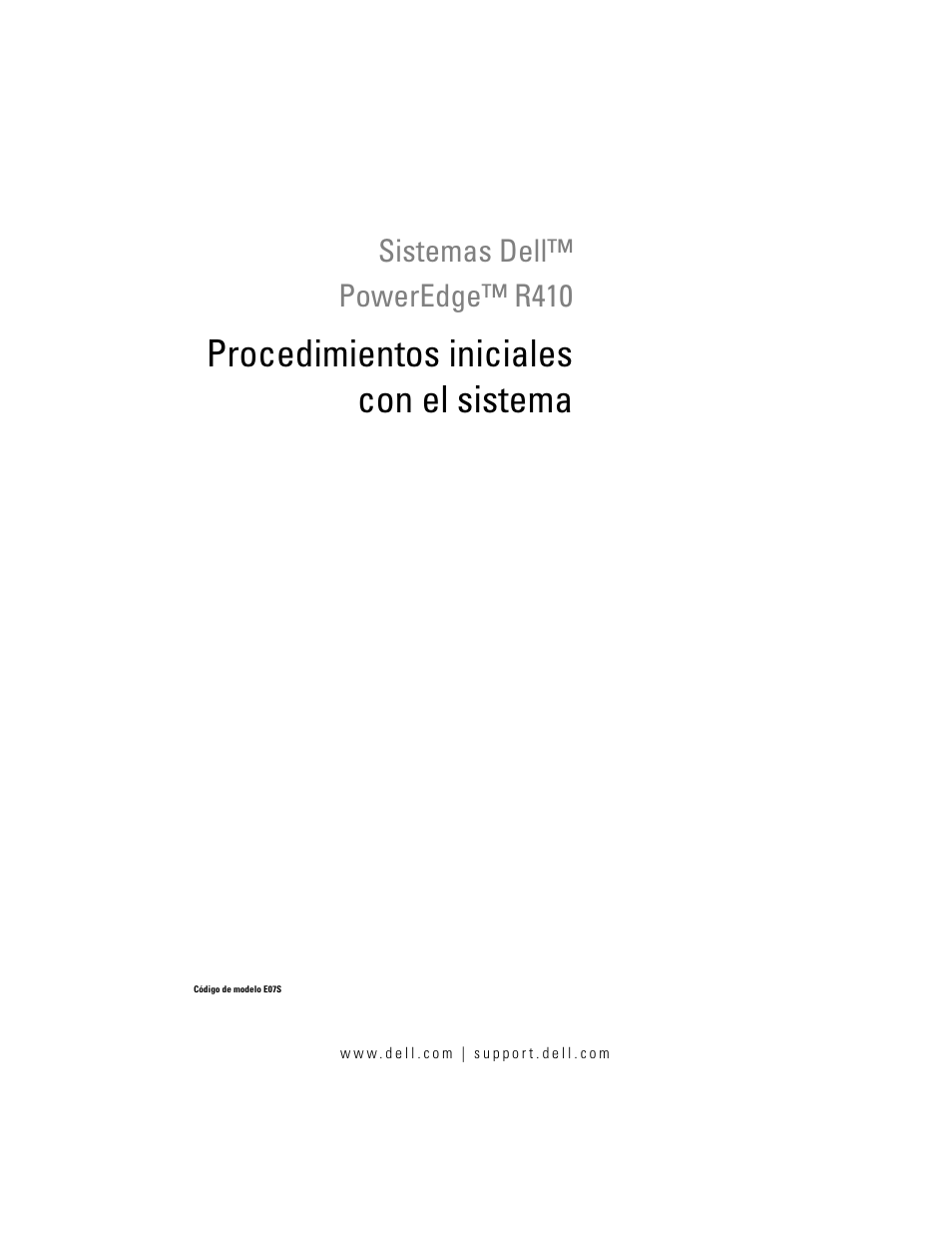 Procedimientos iniciales con el sistema, Sistemas dell™ poweredge™ r410 | Dell PowerEdge R410 User Manual | Page 87 / 122
