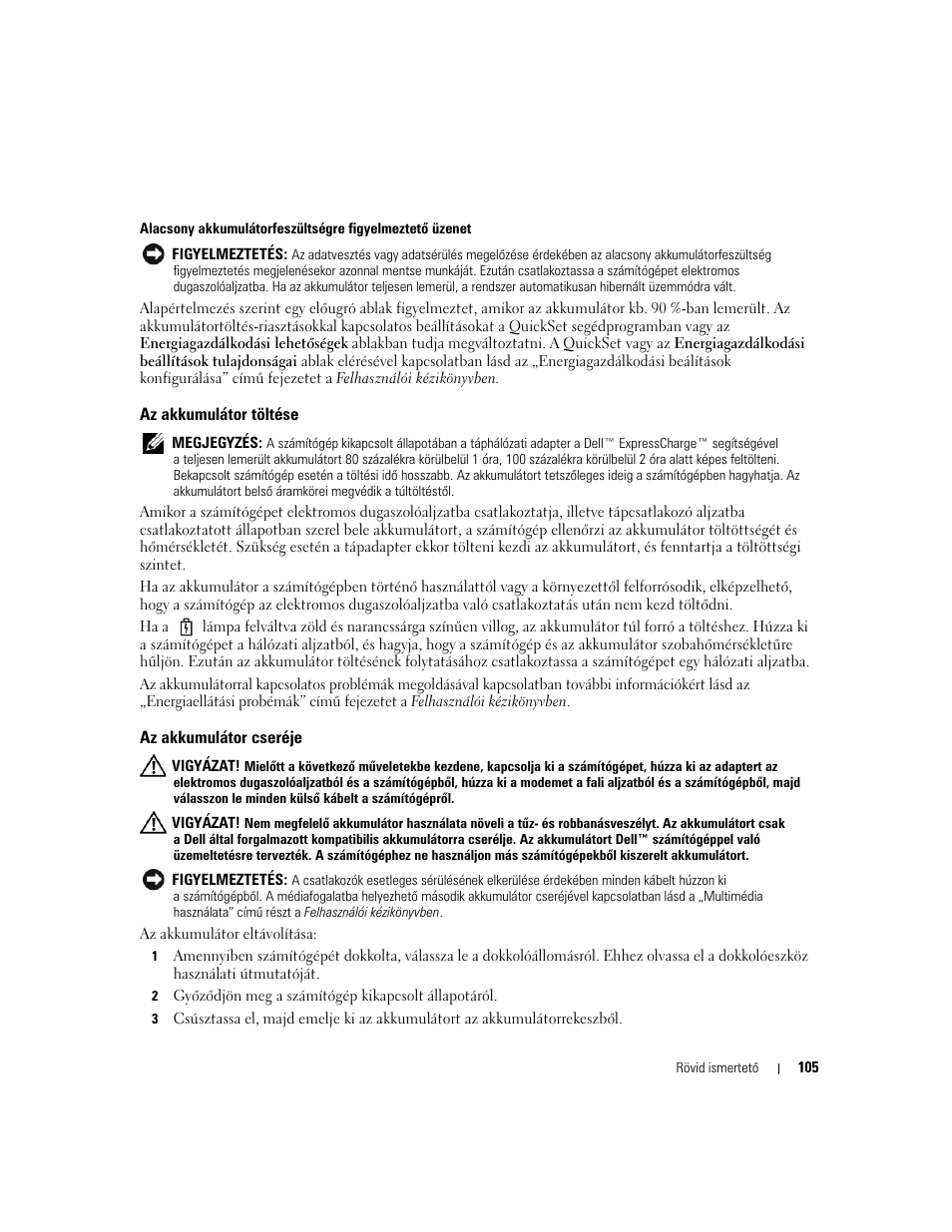 Az akkumulátor töltése, Az akkumulátor cseréje | Dell Latitude D631 User Manual | Page 105 / 182