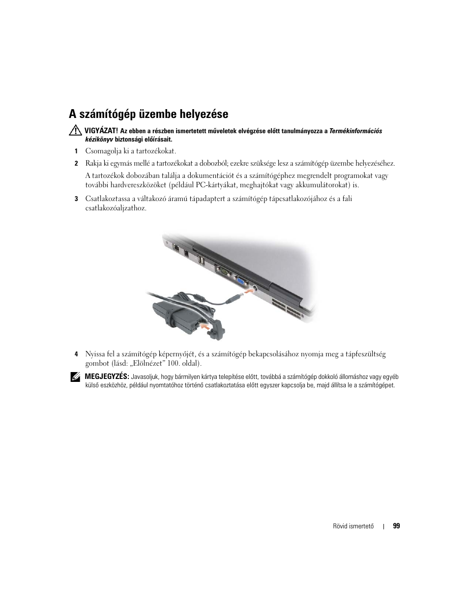 A számítógép üzembe helyezése | Dell Latitude D631 User Manual | Page 99 / 182