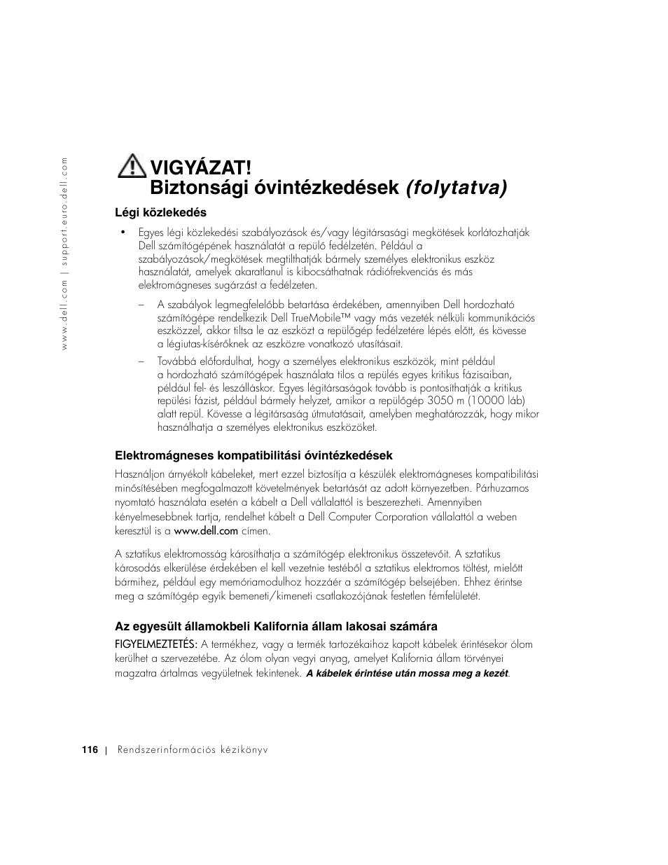 Légi közlekedés, Elektromágneses kompatibilitási óvintézkedések, Vigyázat! biztonsági óvintézkedések (folytatva) | Dell Precision M60 User Manual | Page 118 / 330