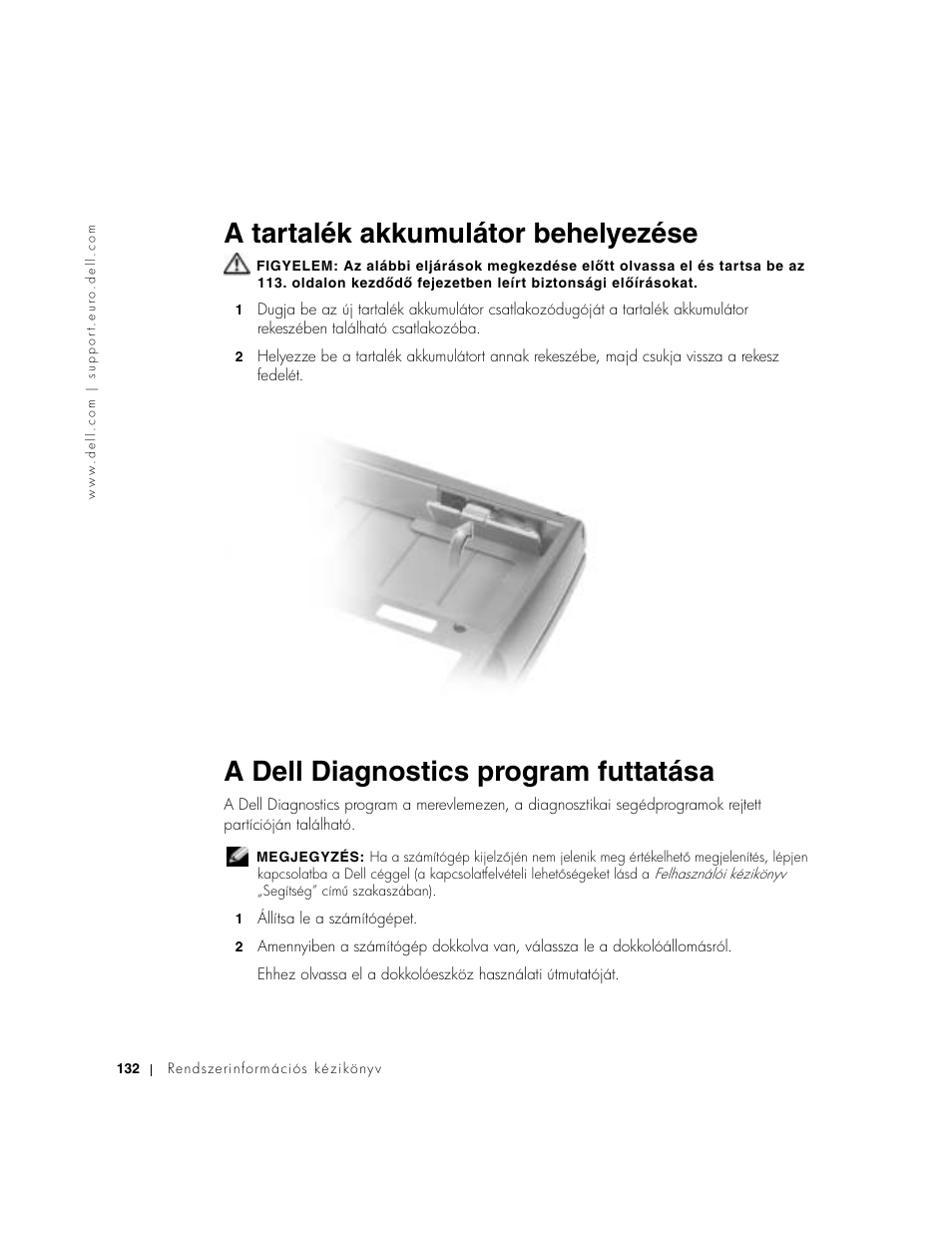 A tartalék akkumulátor behelyezése, A dell diagnostics program futtatása | Dell Precision M60 User Manual | Page 134 / 330