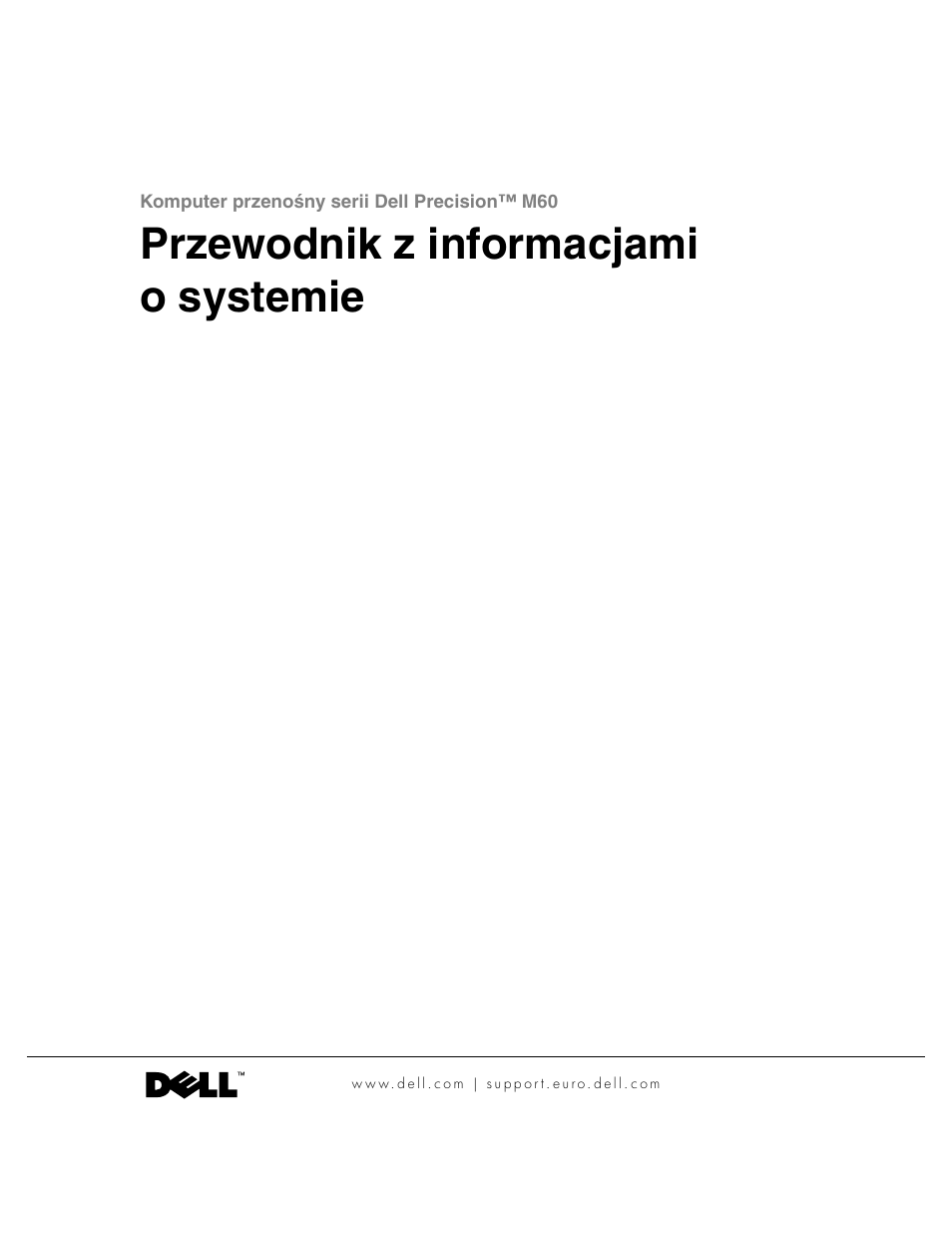 Przewodnik z informacjami o systemie | Dell Precision M60 User Manual | Page 167 / 330