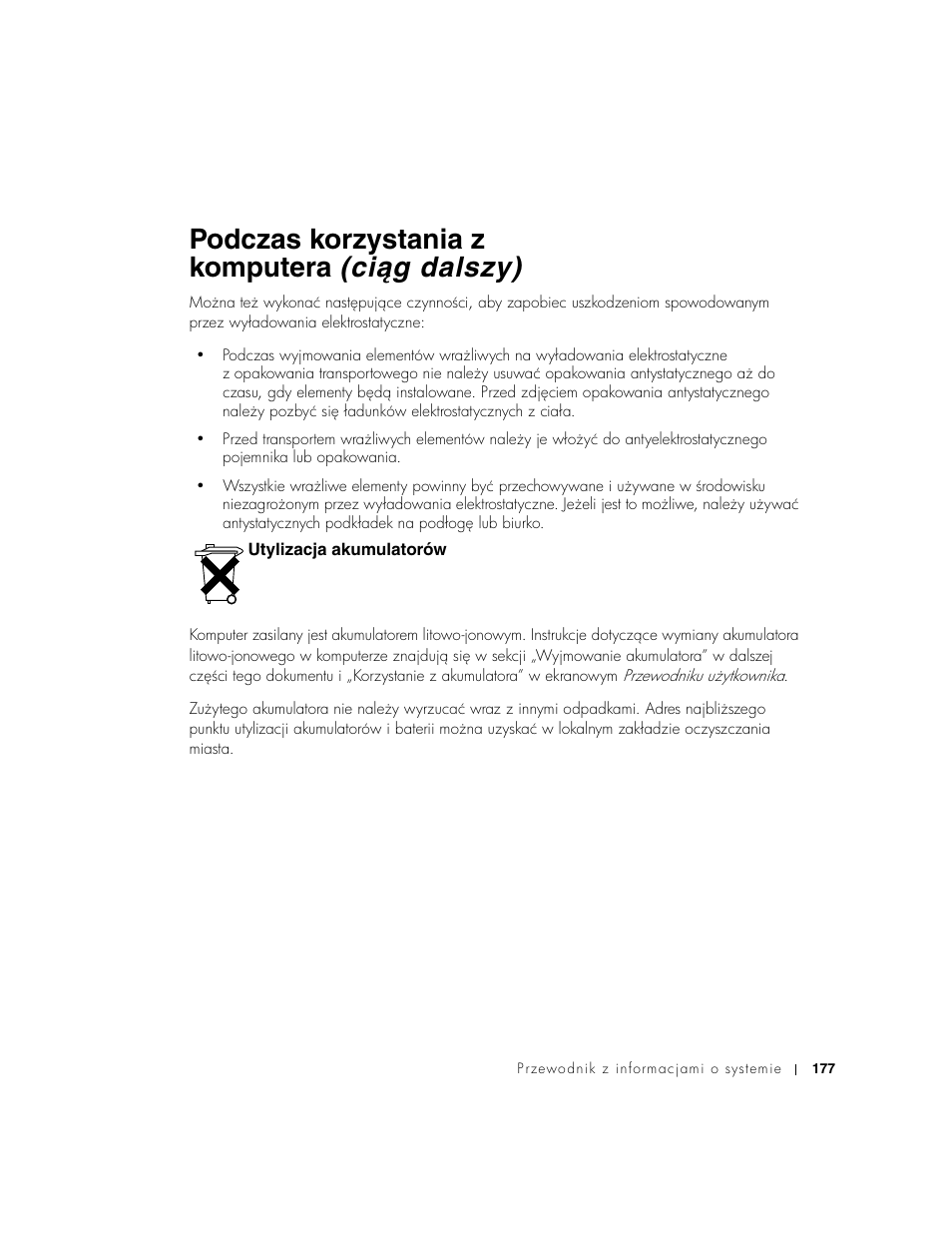 Utylizacja akumulatorów, Podczas korzystania z komputera (ciąg dalszy) | Dell Precision M60 User Manual | Page 179 / 330