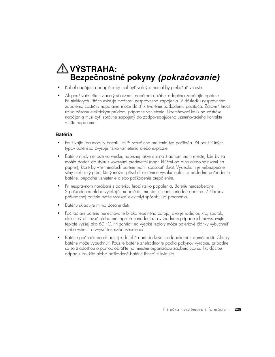 Batéria, Výstraha: bezpečnostné pokyny (pokračovanie) | Dell Precision M60 User Manual | Page 231 / 330
