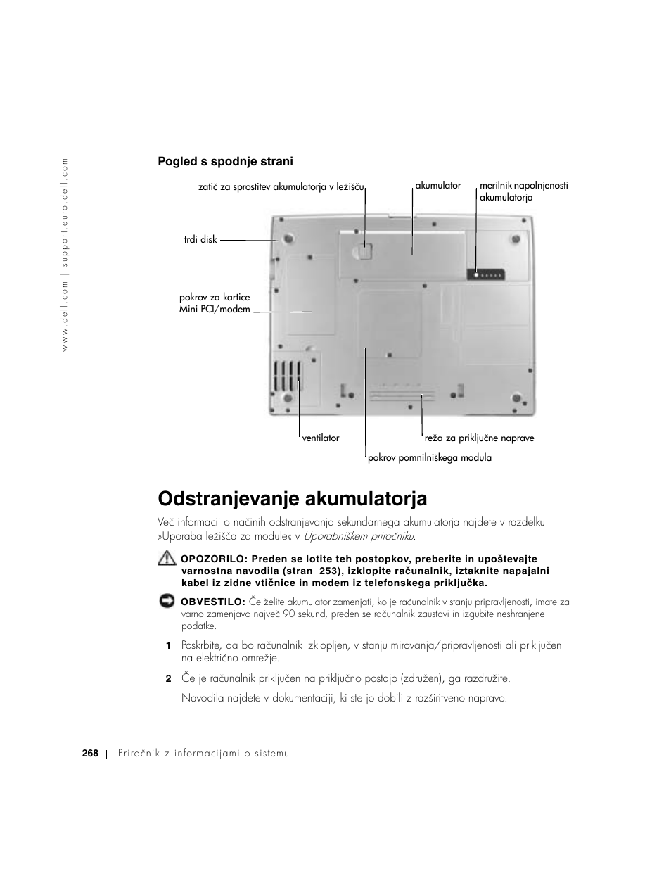 Pogled s spodnje strani, Odstranjevanje akumulatorja | Dell Precision M60 User Manual | Page 270 / 330