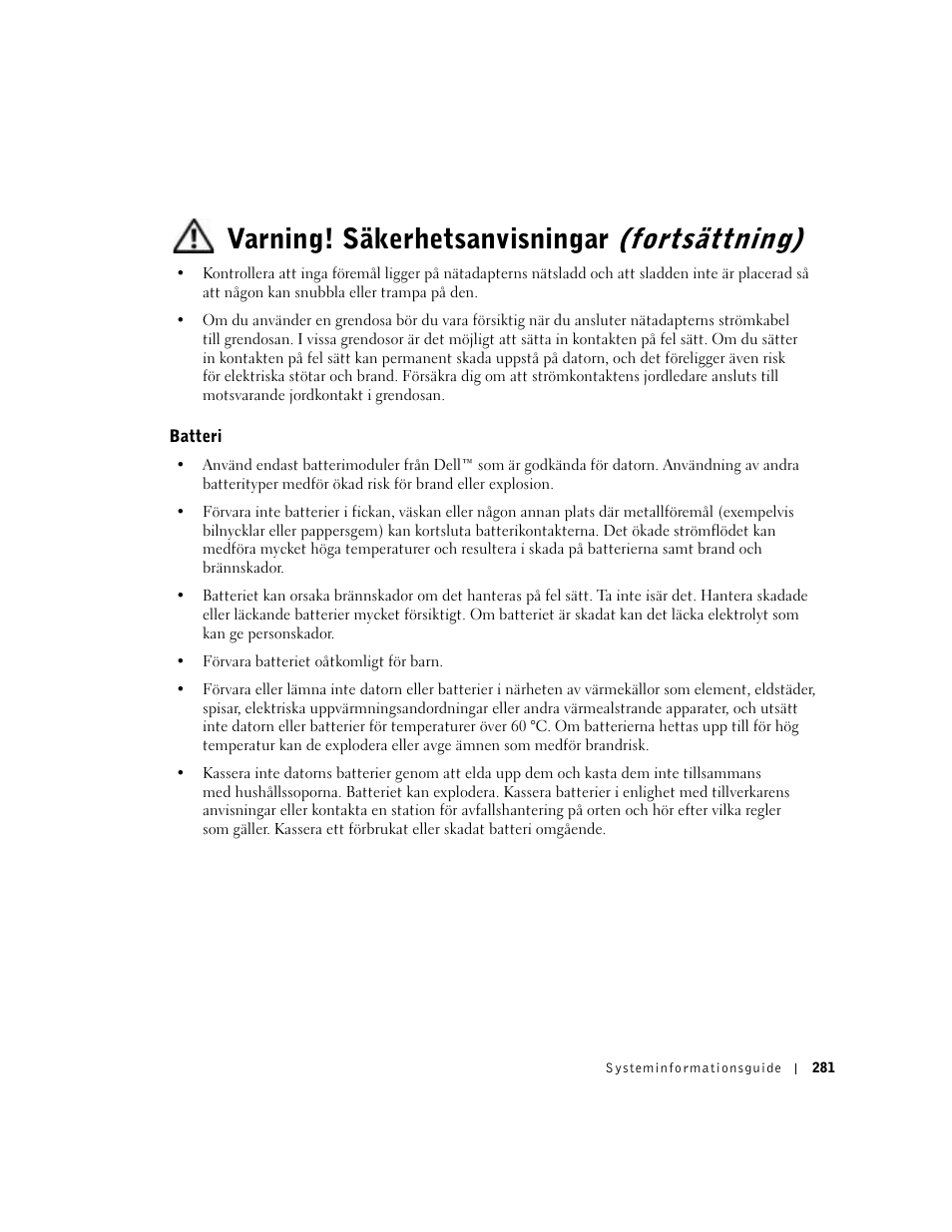 Batteri, Varning! säkerhetsanvisningar (fortsättning) | Dell Precision M60 User Manual | Page 283 / 330