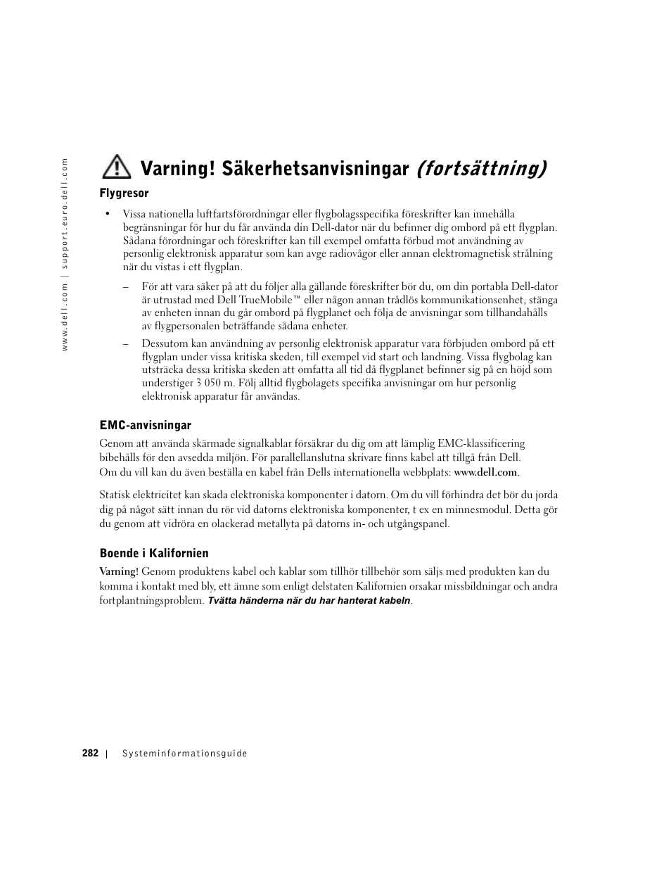 Flygresor, Emc-anvisningar, Boende i kalifornien | Varning! säkerhetsanvisningar (fortsättning) | Dell Precision M60 User Manual | Page 284 / 330