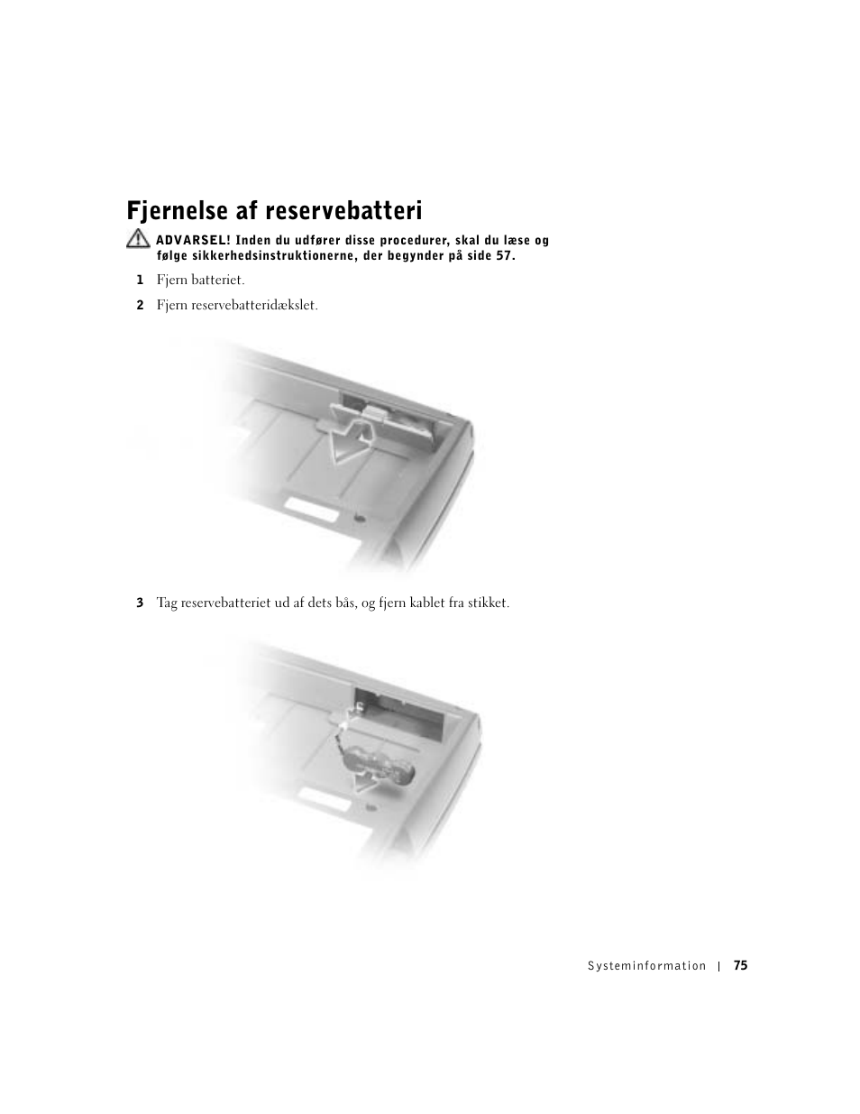 Fjernelse af reservebatteri | Dell Precision M60 User Manual | Page 77 / 330