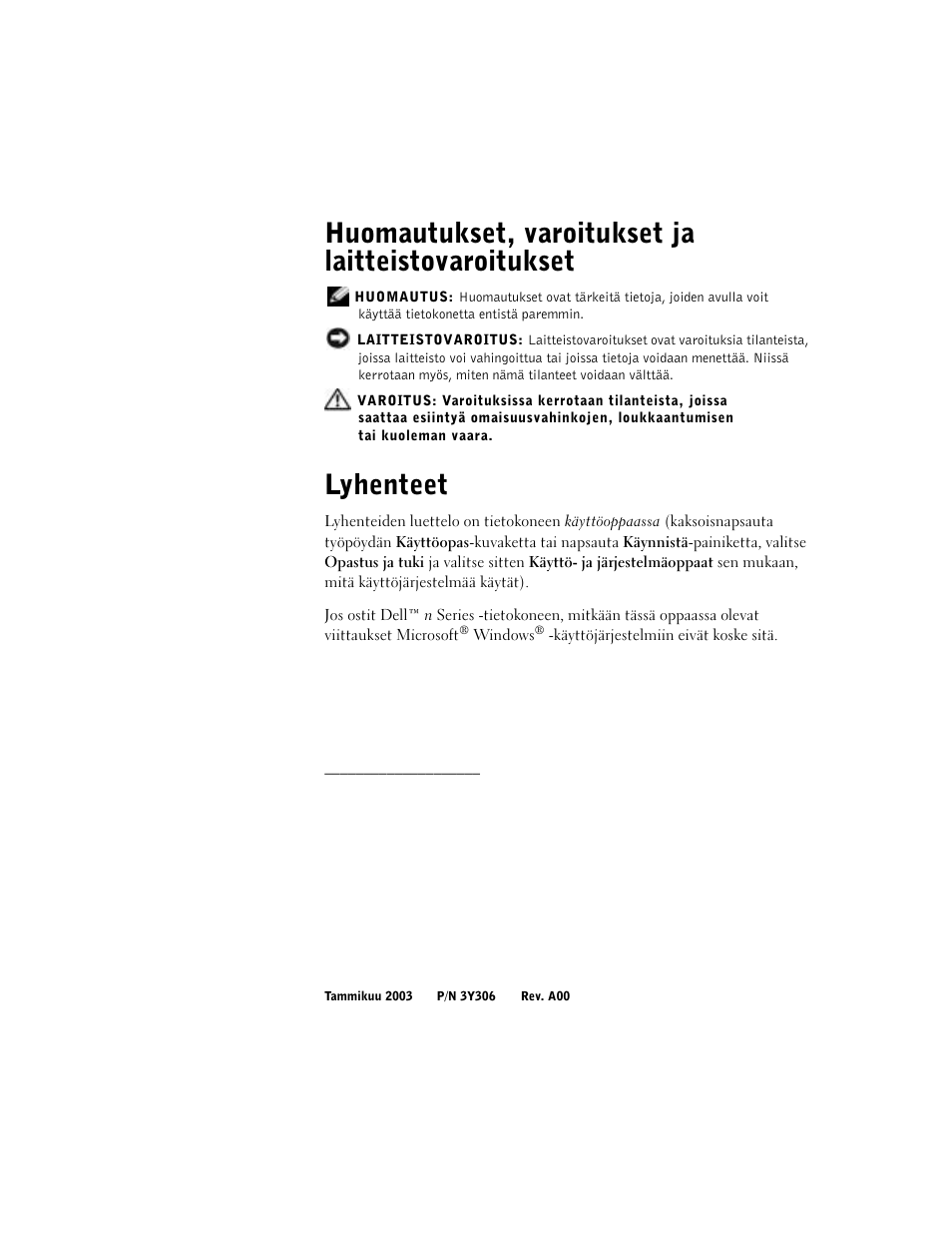 Huomautukset, varoitukset ja laitteistovaroitukset, Lyhenteet | Dell Precision M60 User Manual | Page 84 / 330