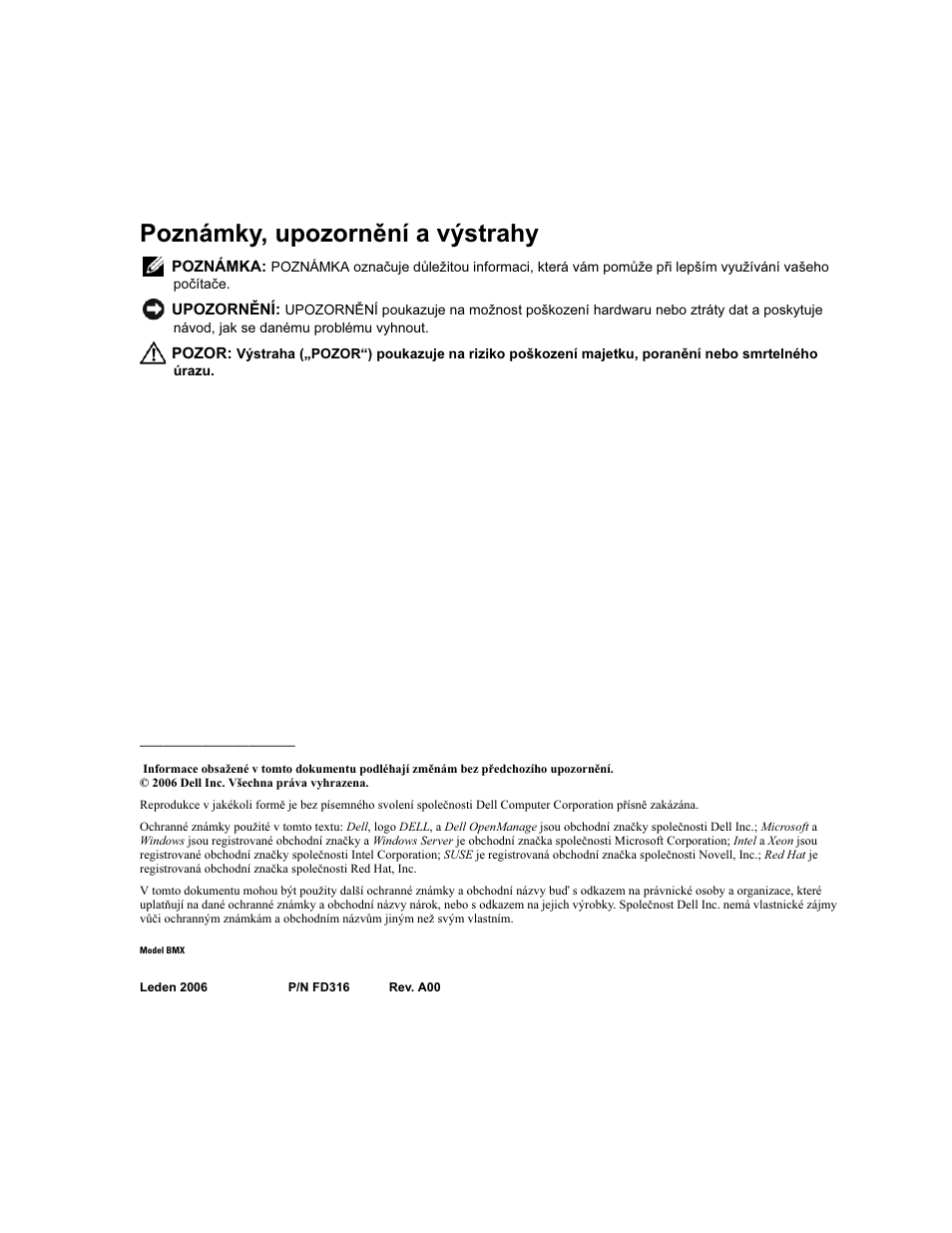 Poznámky, upozornění a výstrahy | Dell POWEREDGE 1955 User Manual | Page 22 / 162