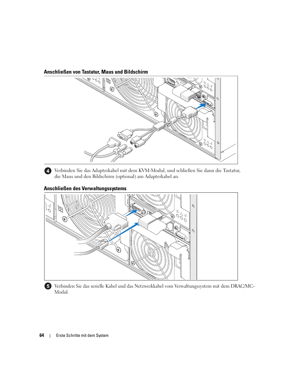 Anschließen von tastatur, maus und bildschirm, Anschließen des verwaltungssystems | Dell POWEREDGE 1955 User Manual | Page 66 / 162