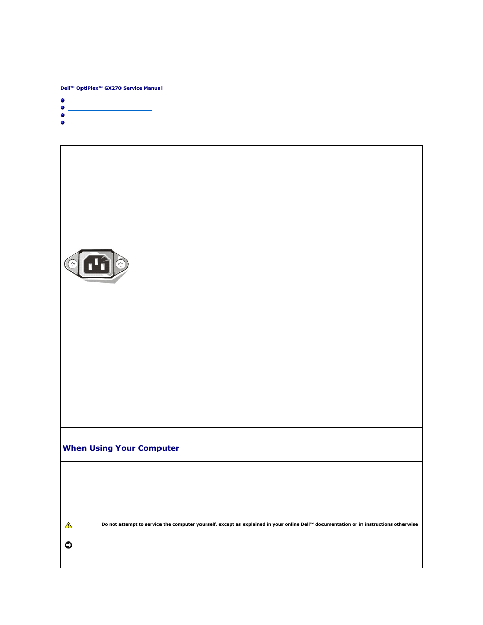 Caution: safety instructions, When using your computer, General | When working inside your computer | Dell OptiPlex GX270 User Manual | Page 24 / 25