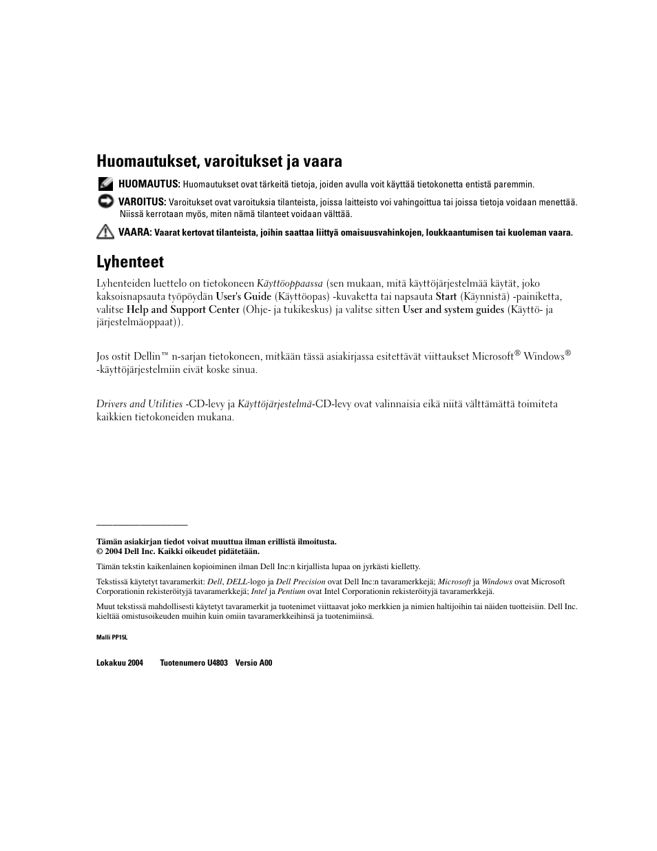 Huomautukset, varoitukset ja vaara, Lyhenteet | Dell Precision M70 User Manual | Page 28 / 176