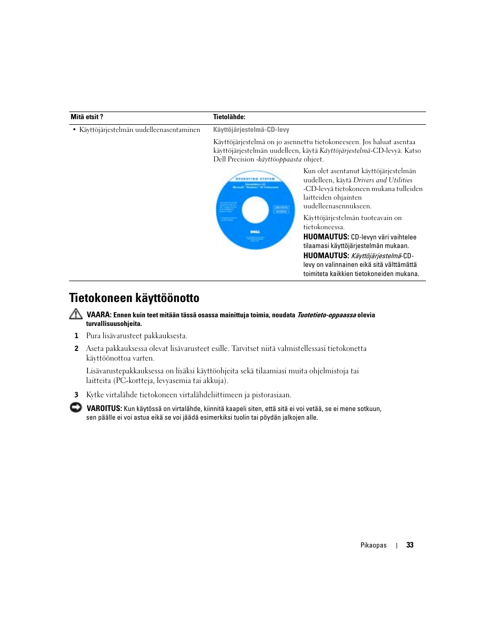 Tietokoneen käyttöönotto | Dell Precision M70 User Manual | Page 33 / 176