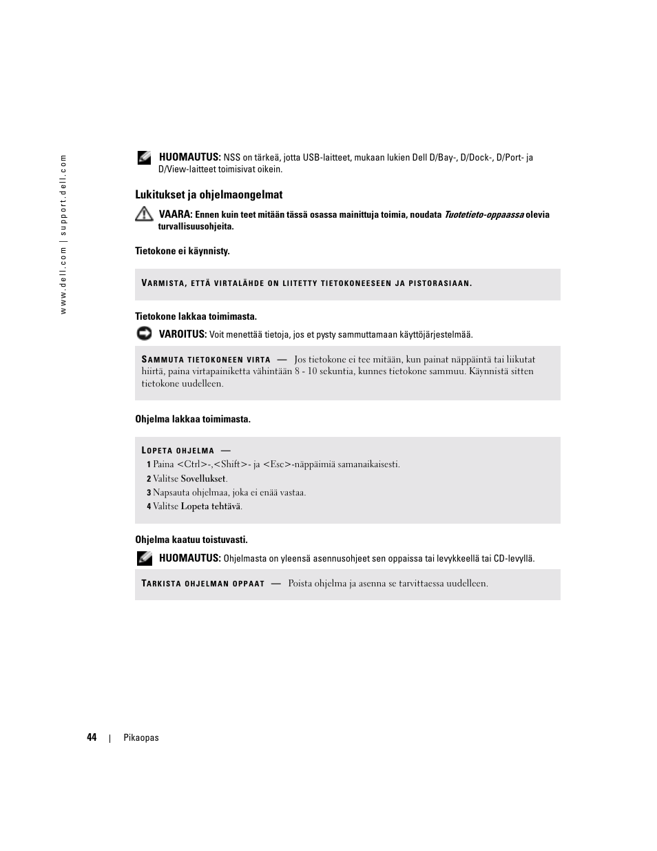 Lukitukset ja ohjelmaongelmat | Dell Precision M70 User Manual | Page 44 / 176