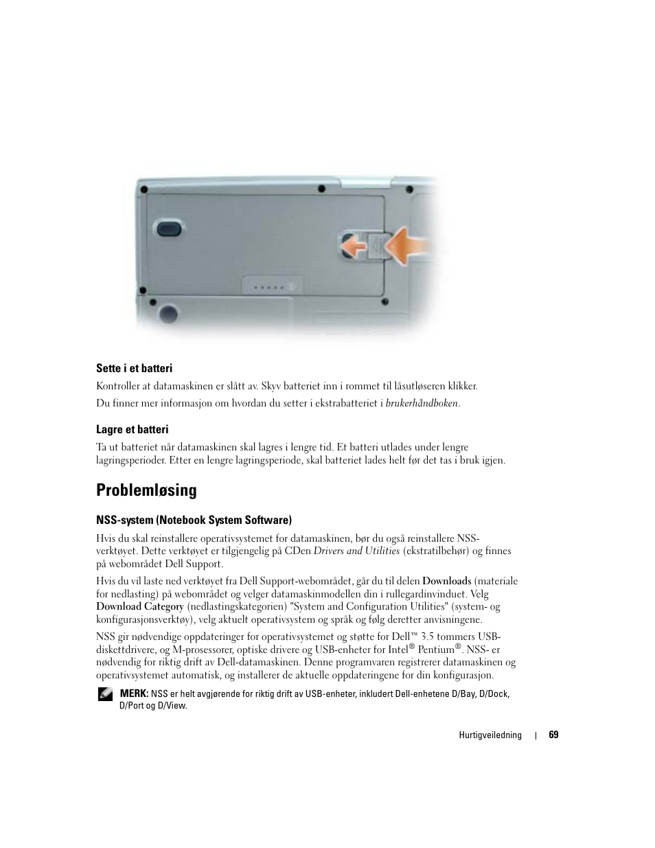 Sette i et batteri, Lagre et batteri, Problemløsing | Nss-system (notebook system software) | Dell Precision M70 User Manual | Page 69 / 176