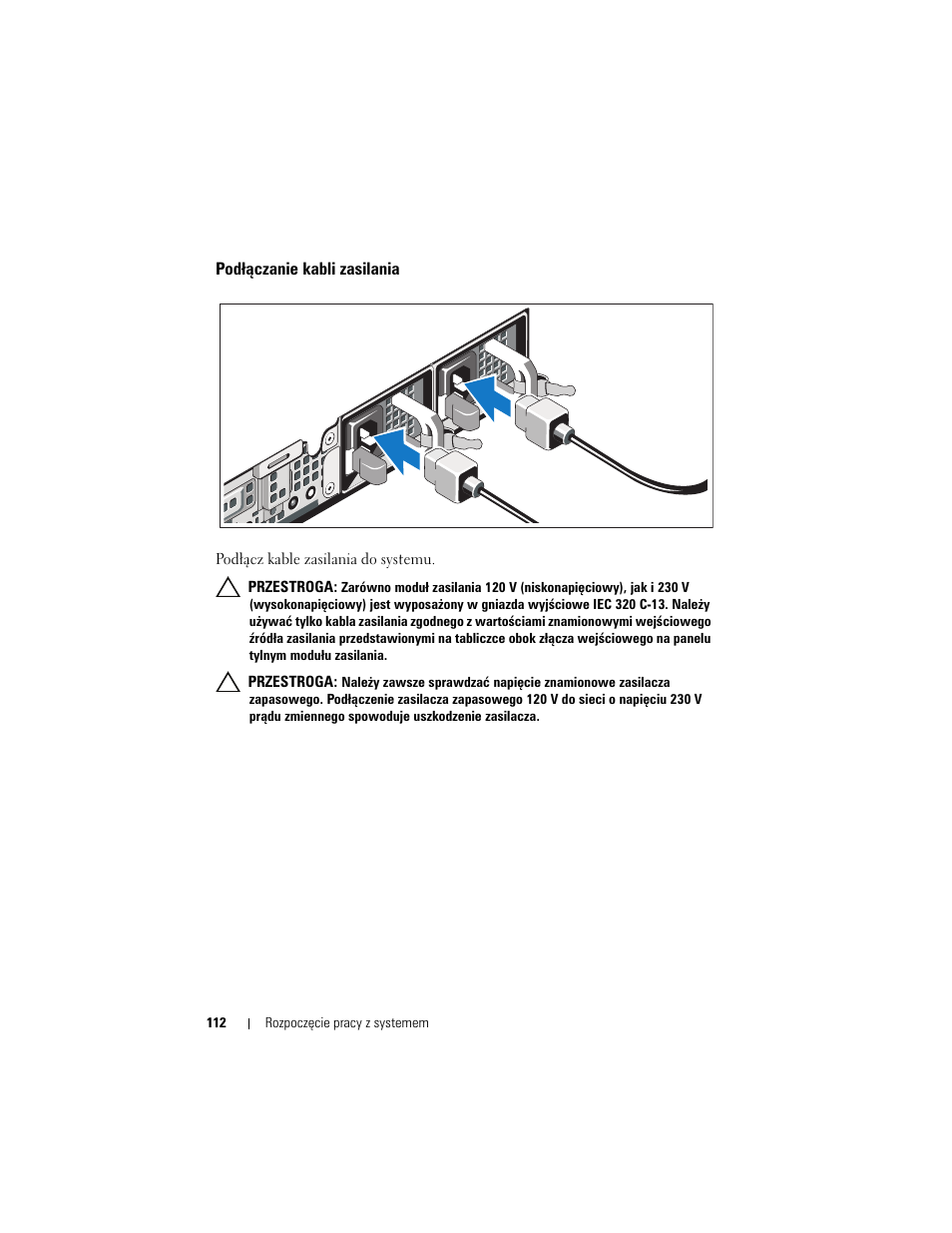 Podłączanie kabli zasilania | Dell PowerVault NX3500 User Manual | Page 114 / 208