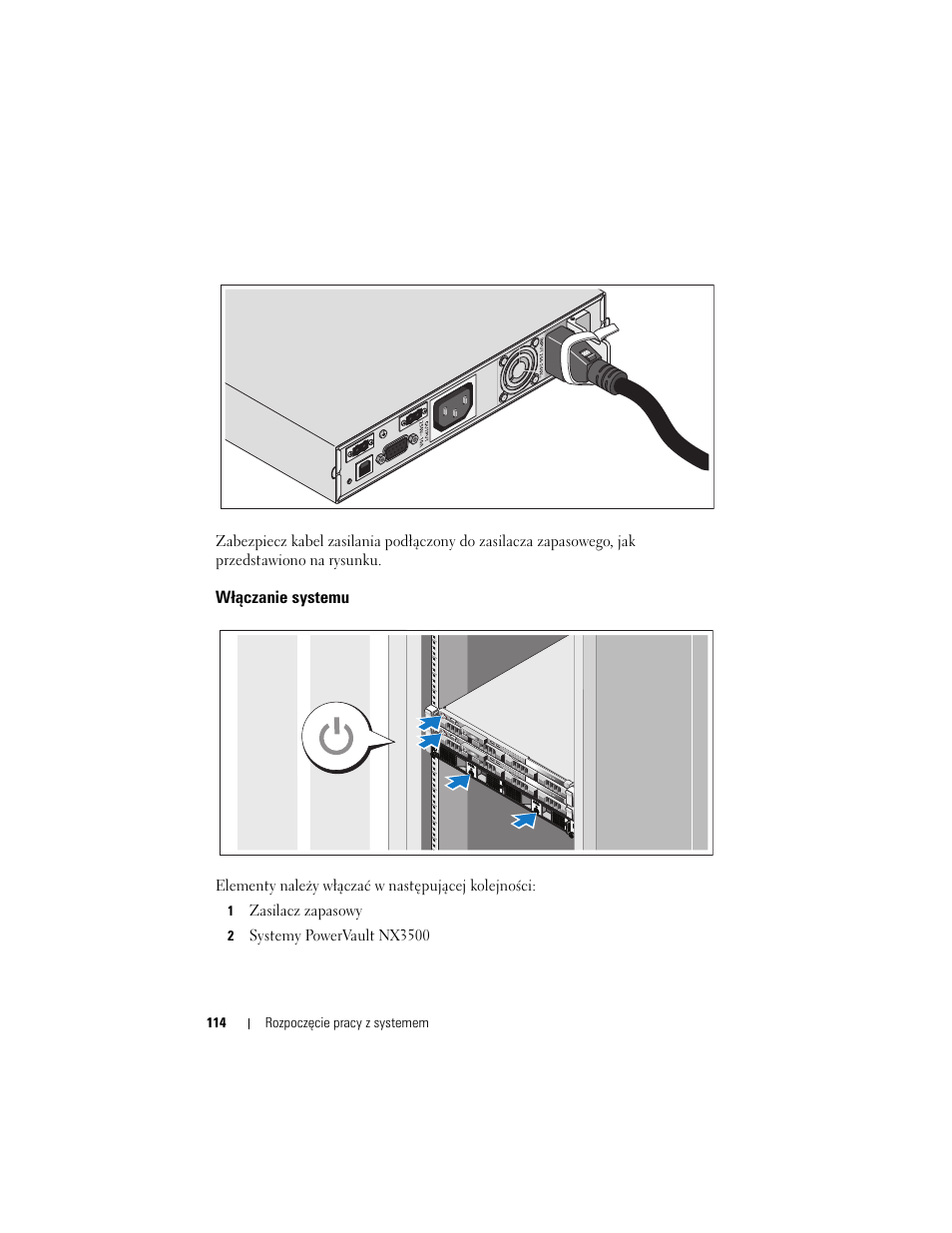Włączanie systemu | Dell PowerVault NX3500 User Manual | Page 116 / 208