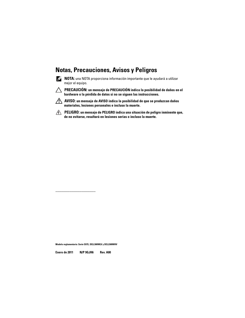Notas, precauciones, avisos y peligros | Dell PowerVault NX3500 User Manual | Page 148 / 208