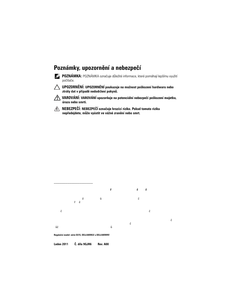 Poznámky, upozornění a nebezpečí | Dell PowerVault NX3500 User Manual | Page 24 / 208