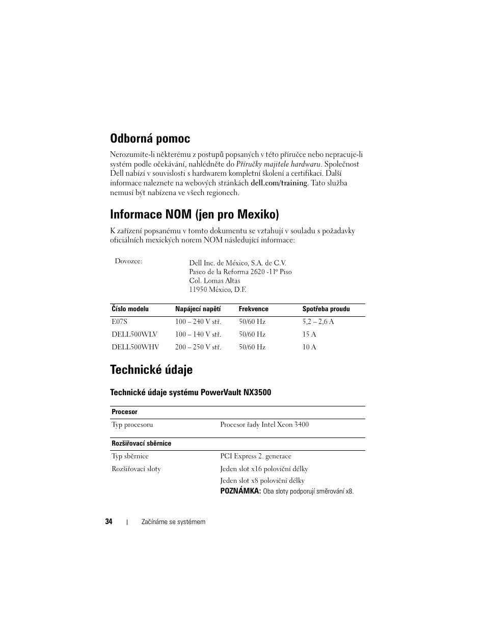 Odborná pomoc, Informace nom (jen pro mexiko), Technické údaje | Technické údaje systému powervault nx3500 | Dell PowerVault NX3500 User Manual | Page 36 / 208