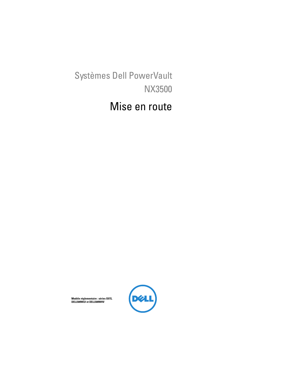 Mise en route, Systèmes dell powervault nx3500 | Dell PowerVault NX3500 User Manual | Page 43 / 208