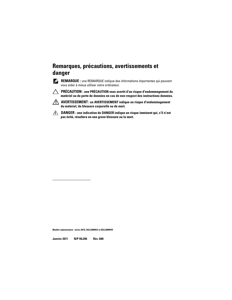 Remarques, précautions, avertissements et danger | Dell PowerVault NX3500 User Manual | Page 44 / 208