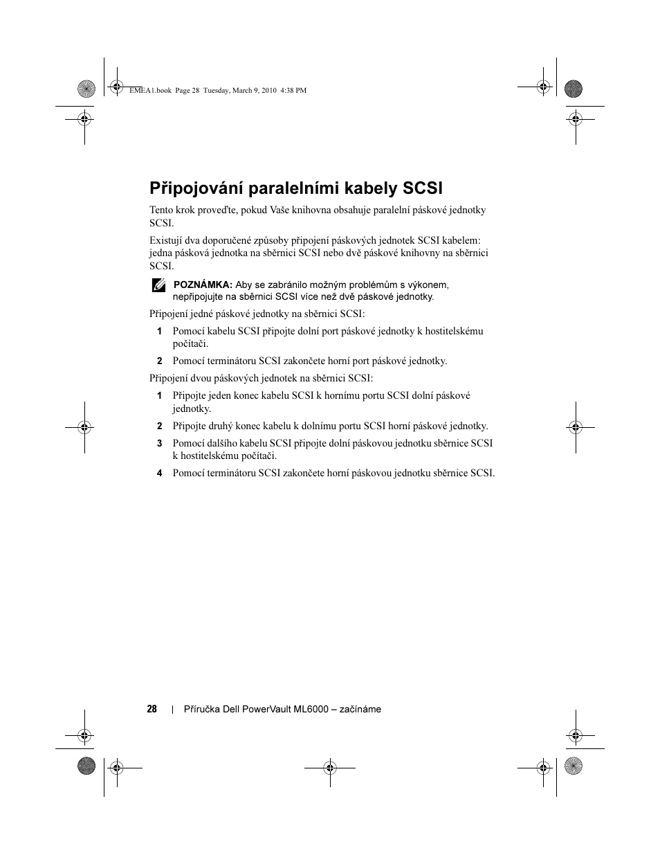 Připojování paralelními kabely scsi | Dell PowerVault ML6000 User Manual | Page 28 / 108