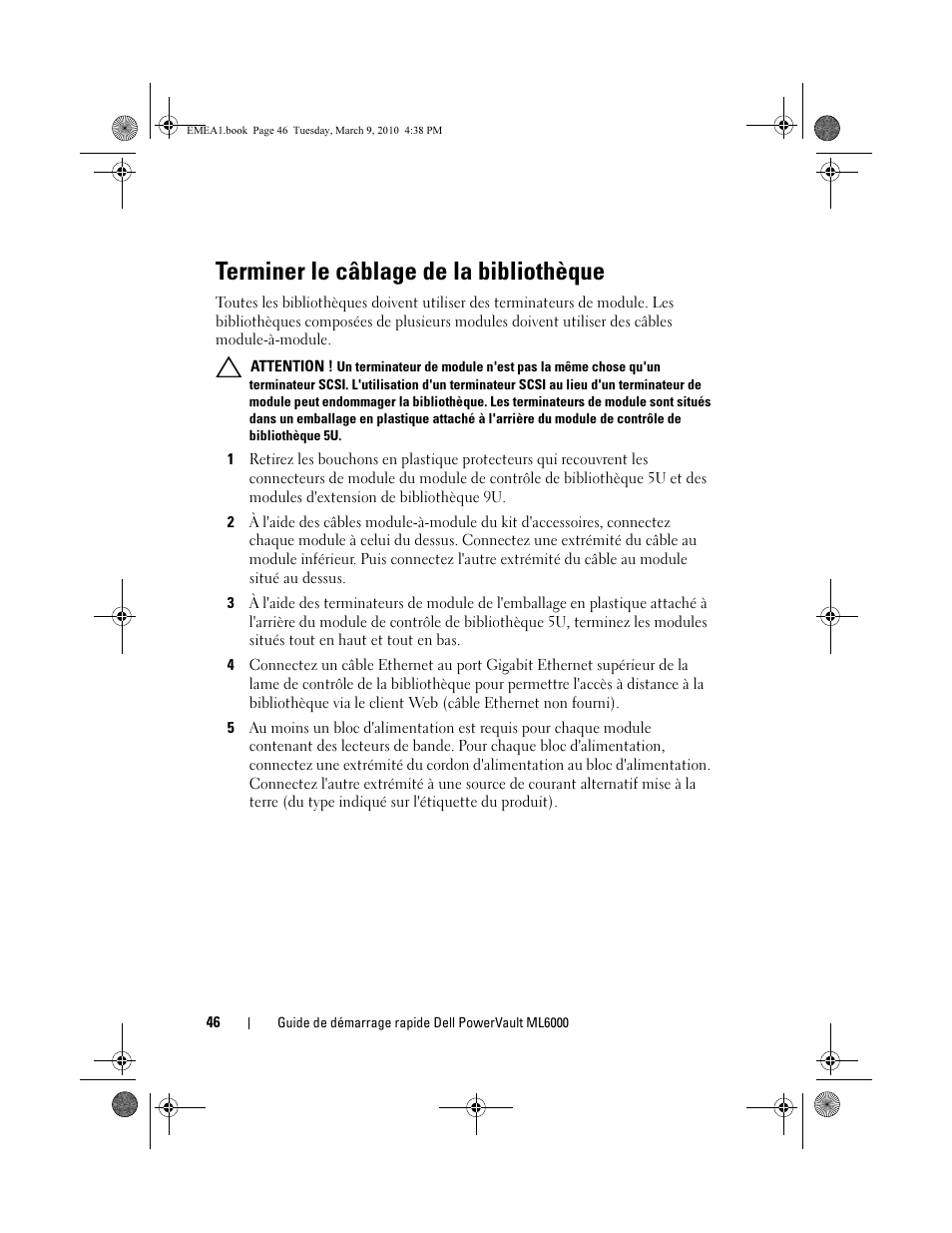 Terminer le câblage de la bibliothèque | Dell PowerVault ML6000 User Manual | Page 46 / 108