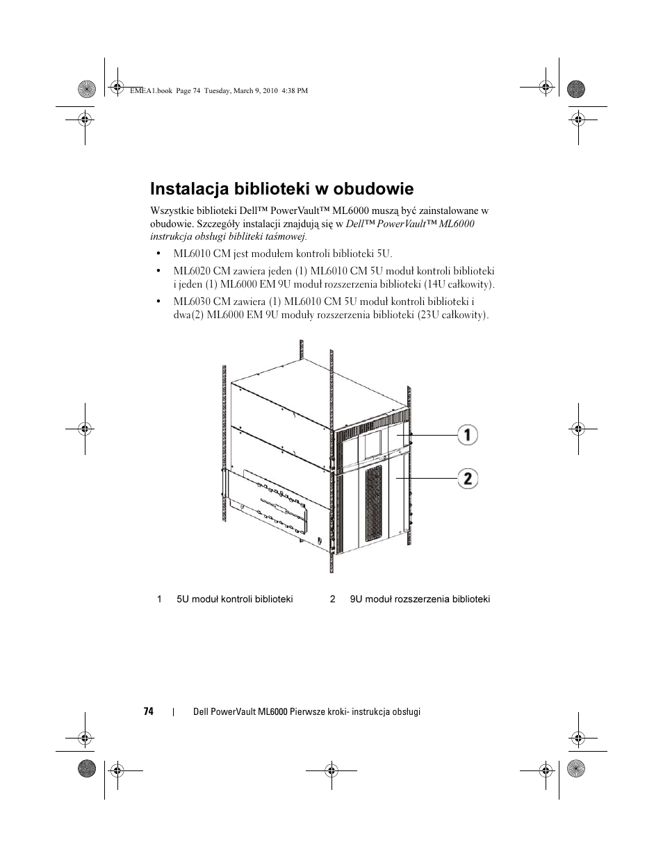 Instalacja biblioteki w obudowie | Dell PowerVault ML6000 User Manual | Page 74 / 108
