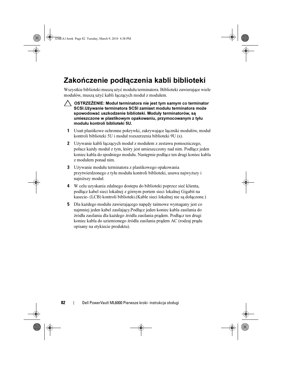 Zakończenie podłączenia kabli biblioteki | Dell PowerVault ML6000 User Manual | Page 82 / 108