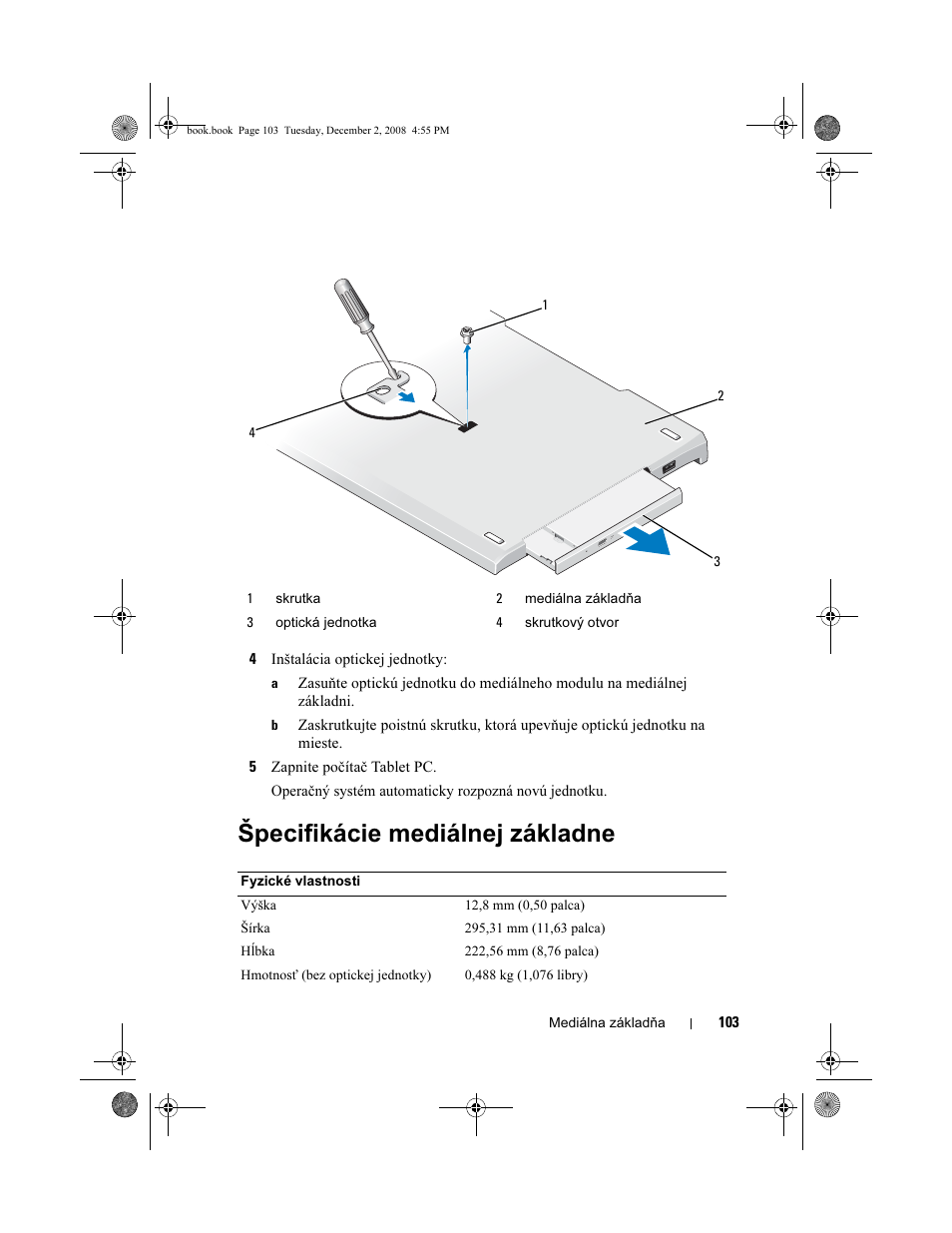 Špecifikácie mediálnej základne | Dell Latitude XT2 User Manual | Page 105 / 138