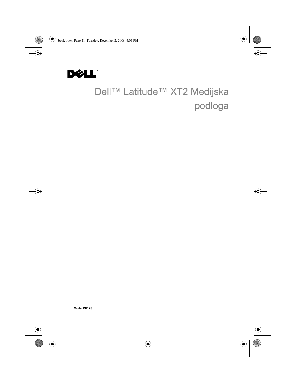 Dell™ latitude™ xt2 medijska podloga | Dell Latitude XT2 User Manual | Page 13 / 138