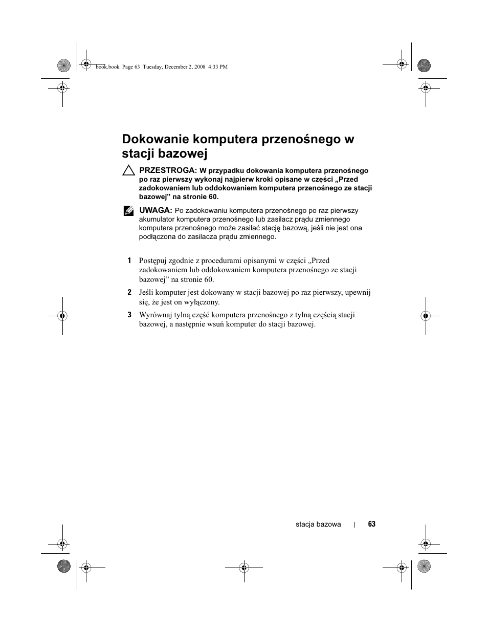 Dokowanie komputera przenośnego w stacji bazowej | Dell Latitude XT2 User Manual | Page 65 / 138