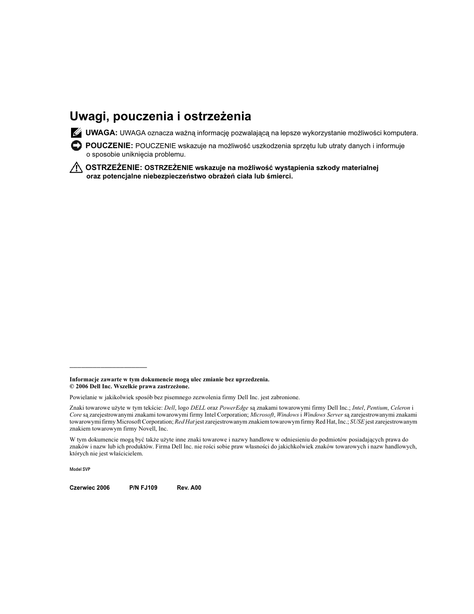 Uwagi, pouczenia i ostrzeżenia | Dell PowerEdge 860 User Manual | Page 72 / 126