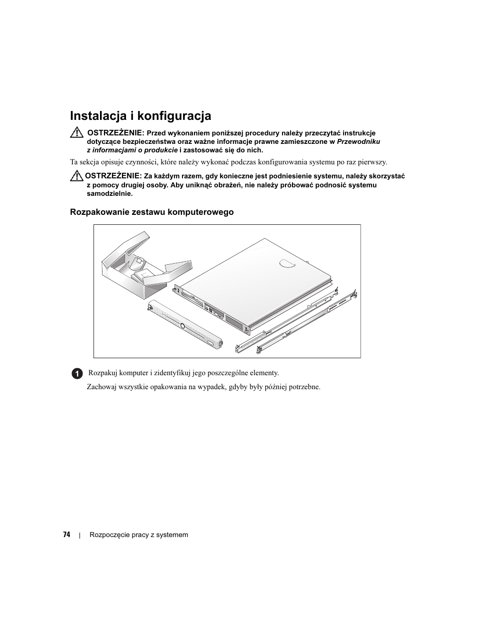 Instalacja i konfiguracja, Rozpakowanie zestawu komputerowego | Dell PowerEdge 860 User Manual | Page 76 / 126