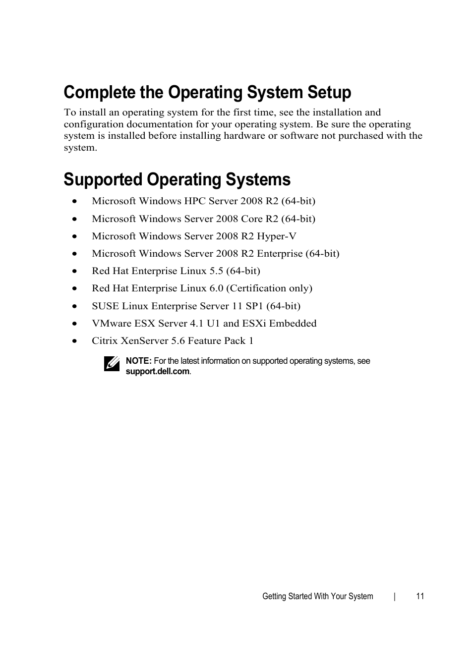 Complete the operating system setup, Supported operating systems | Dell PowerEdge C6145 User Manual | Page 11 / 152