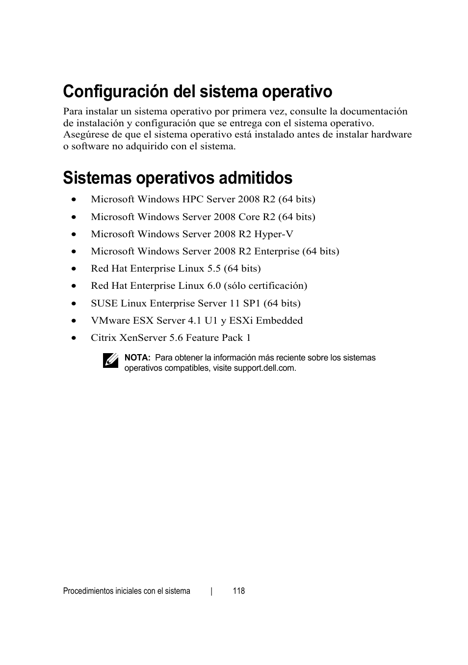 Configuración del sistema operativo, Sistemas operativos admitidos | Dell PowerEdge C6145 User Manual | Page 118 / 152