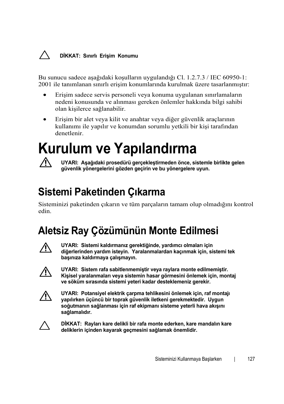 Kurulum ve yapılandırma, Sistemi paketinden çıkarma, Aletsiz ray çözümünün monte edilmesi | Dell PowerEdge C6145 User Manual | Page 127 / 152