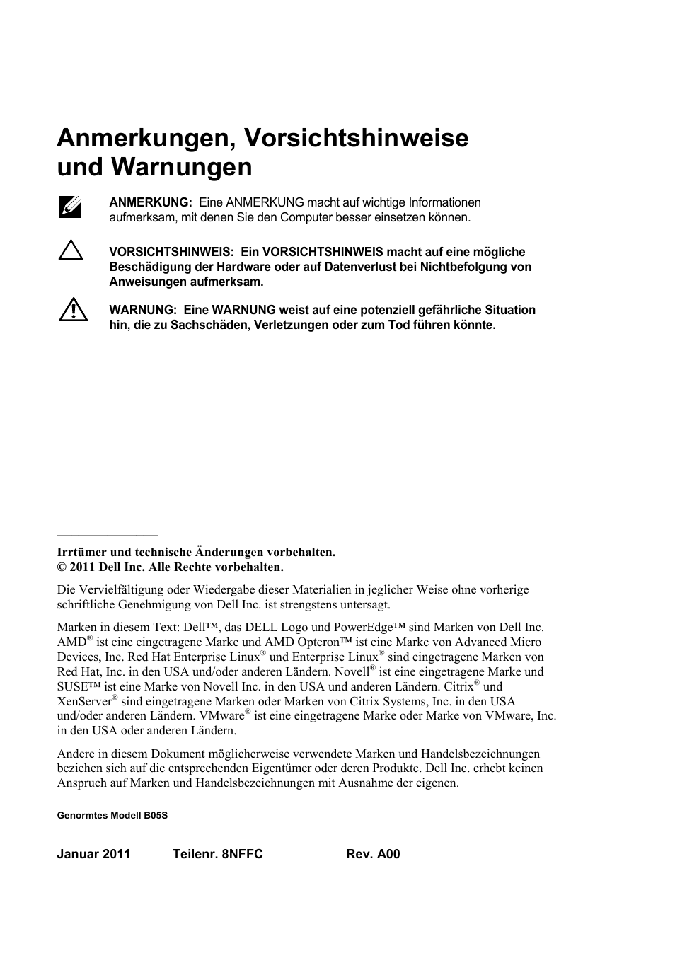Anmerkungen, vorsichtshinweise und warnungen | Dell PowerEdge C6145 User Manual | Page 46 / 152