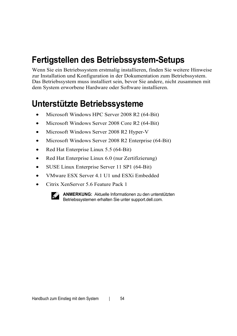 Fertigstellen des betriebssystem-setups, Unterstützte betriebssysteme | Dell PowerEdge C6145 User Manual | Page 54 / 152