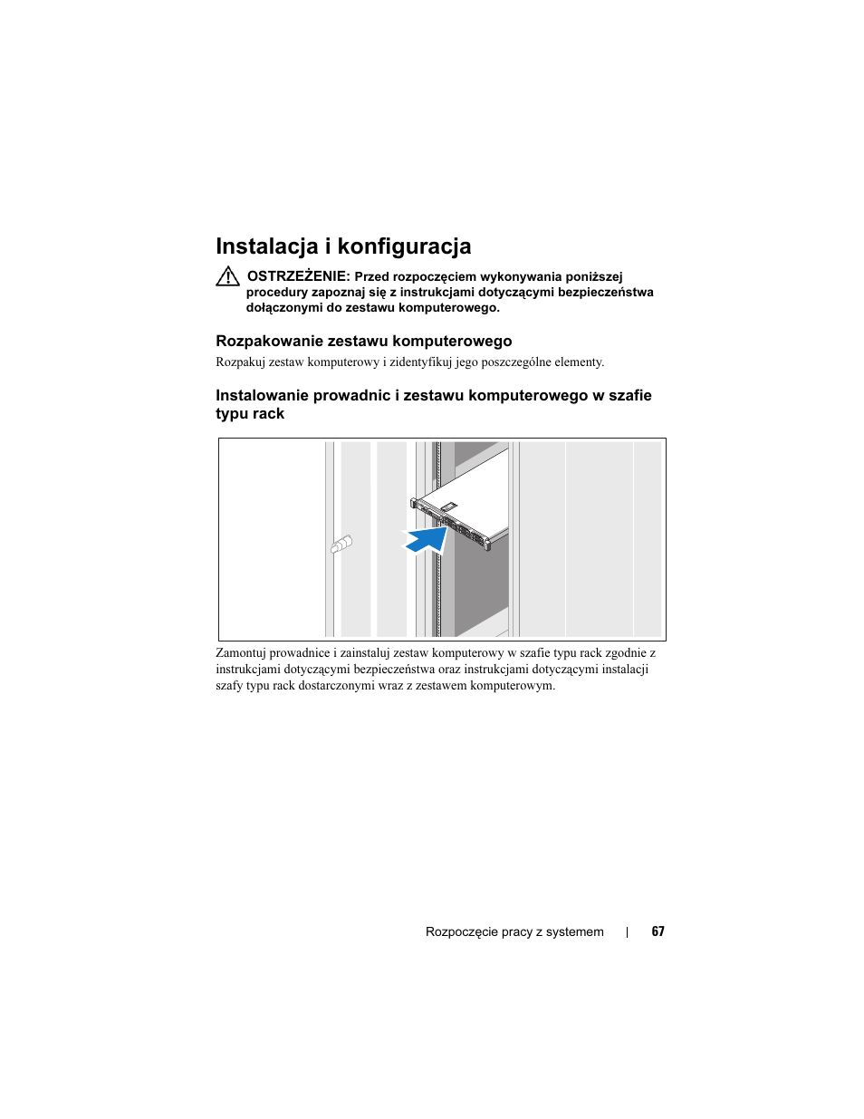 Instalacja i konfiguracja, Rozpakowanie zestawu komputerowego | Dell POWEREDGE R610 User Manual | Page 69 / 128