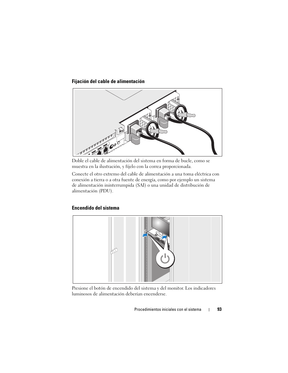 Fijación del cable de alimentación, Encendido del sistema | Dell POWEREDGE R610 User Manual | Page 95 / 128