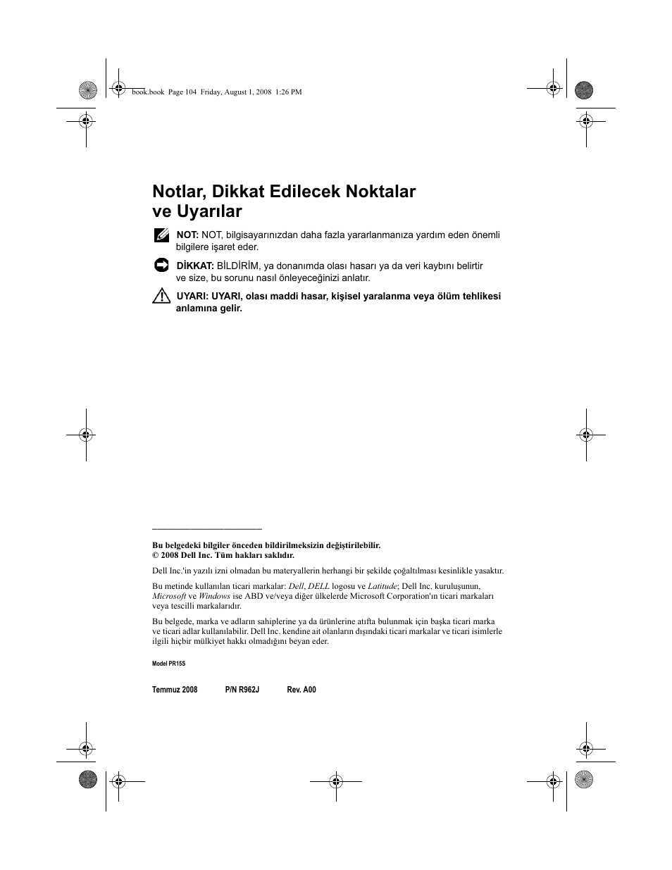 Notlar, dikkat edilecek noktalar ve uyarılar | Dell Latitude E4200 User Manual | Page 106 / 124
