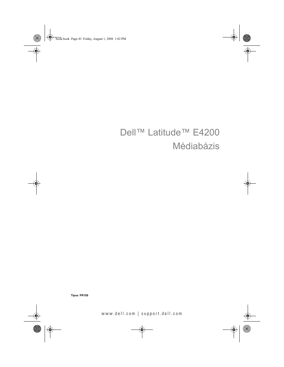 Dell™ latitude™ e4200 médiabázis | Dell Latitude E4200 User Manual | Page 45 / 124