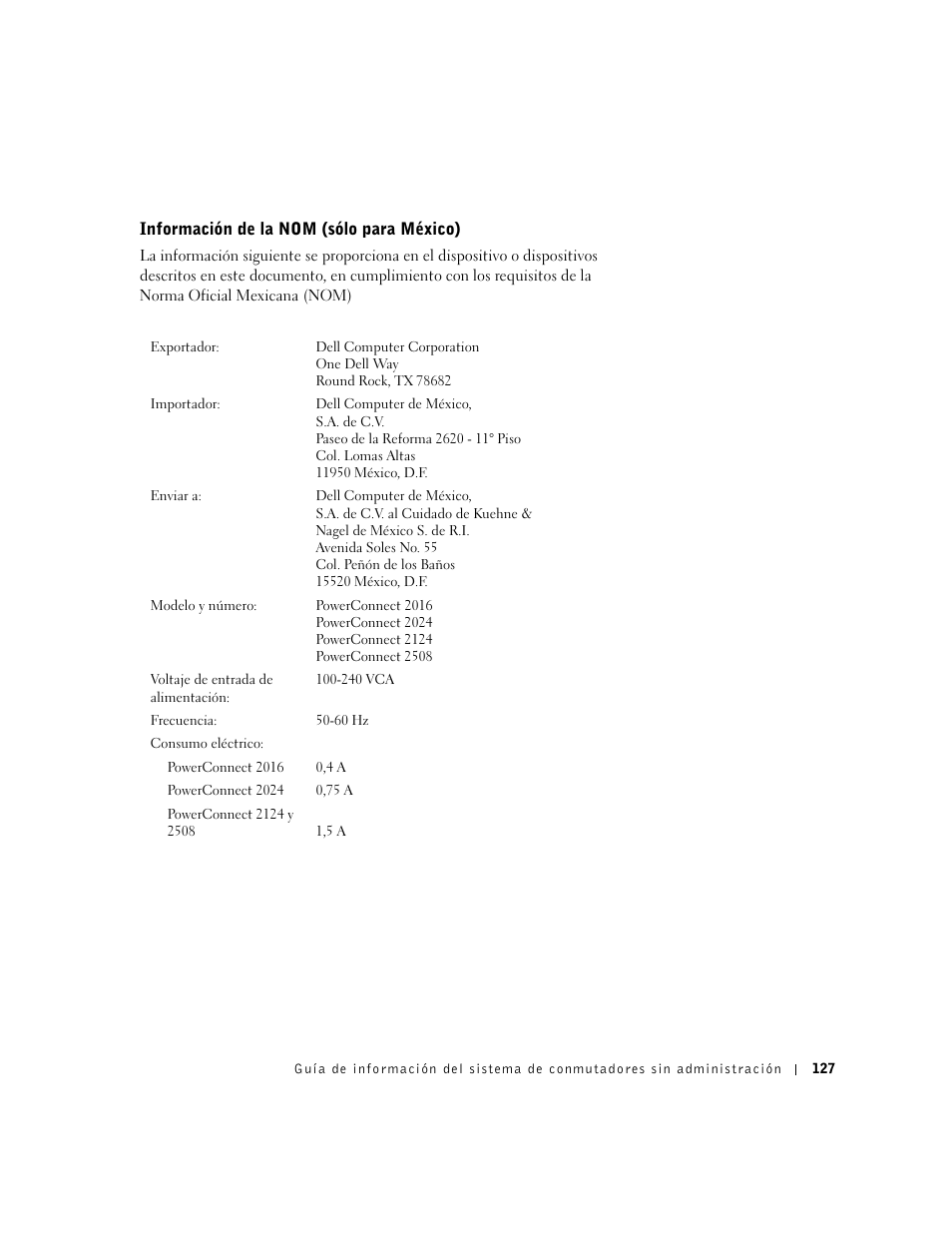Información de la nom (sólo para méxico) | Dell PowerConnect 2508 User Manual | Page 129 / 146