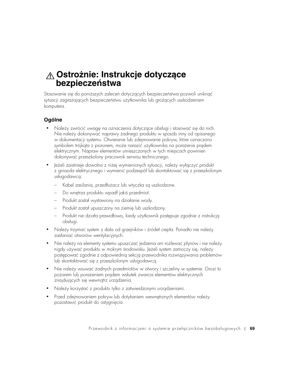 Ostrożnie: instrukcje dotyczące bezpieczeństwa, Ogólne | Dell PowerConnect 2508 User Manual | Page 71 / 146