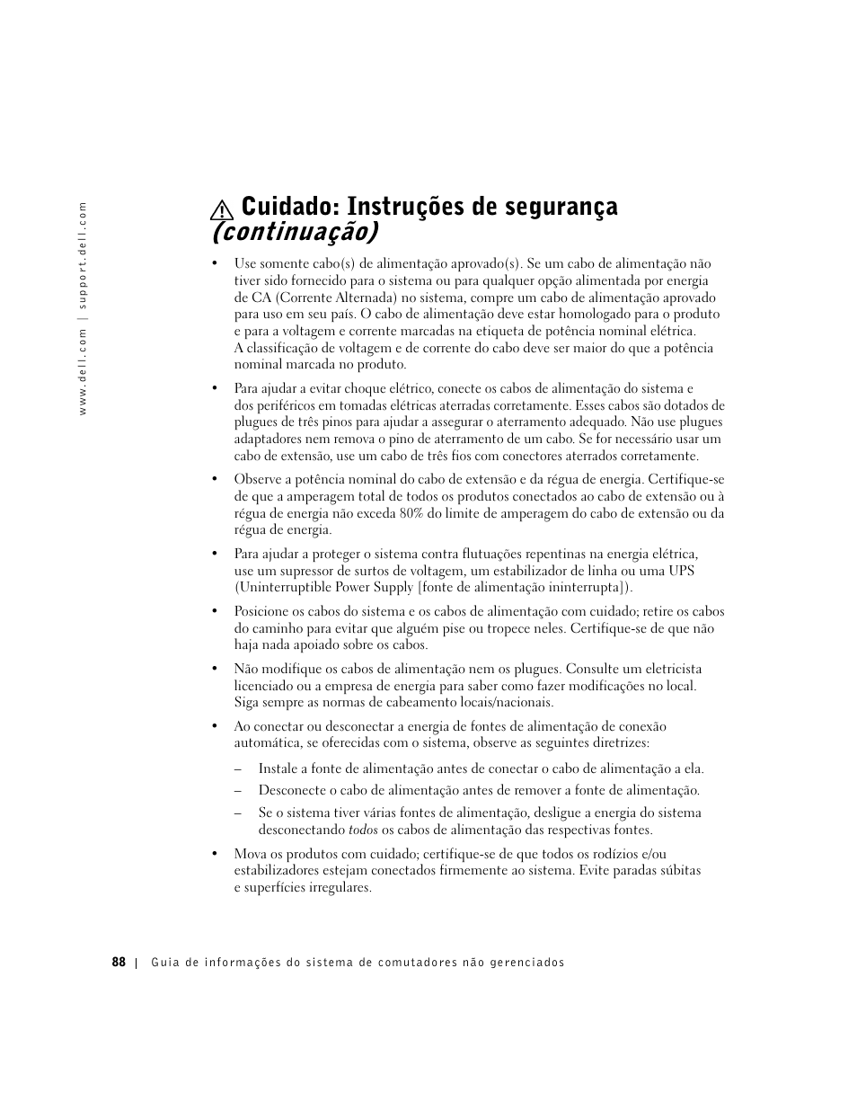 Cuidado: instruções de segurança (continuação) | Dell PowerConnect 2508 User Manual | Page 90 / 146
