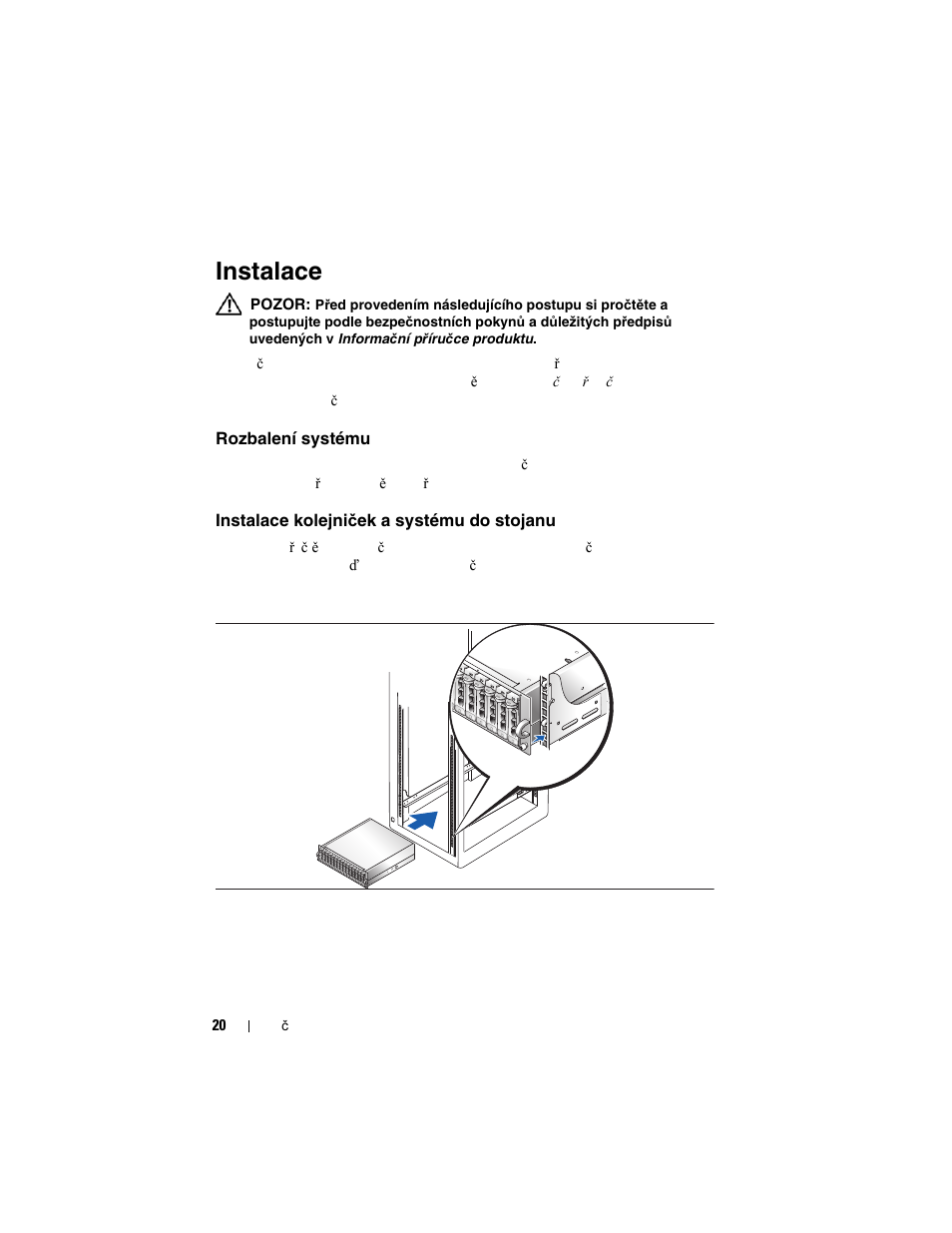 Instalace, Rozbalení systému, Instalace kolejniček a systému do stojanu | Dell PowerVault MD3000i User Manual | Page 22 / 144