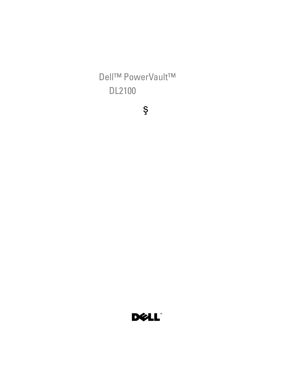 Sistem başlangıç kılavuzu, Sistem ba ş langıç kılavuzu | Dell PowerVault DL2100 User Manual | Page 101 / 126